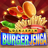 Burger Jenga Lock 2 Spin casino game